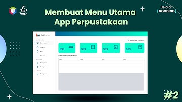 Membuat Dashboard Menu Utama di JAVA Netbeans | App Perpustakaan | Part 2