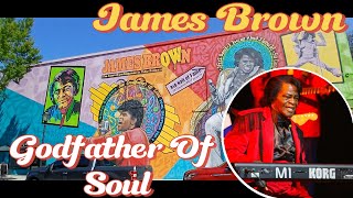 Soul Power Never Dies | James Brown's Influence in Augusta, Georgia