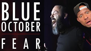 American Rapper FIRST time EVER hearing - Blue October - Fear! THIS will CHANGE your LIFE!
