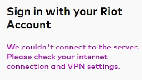 We couldn't connect to the server. Please check your internet connection and VPN settings [Fixed]