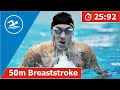How to Swim 50m Breaststroke in 25 seconds / Ilya Shymanovich