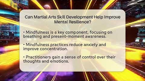 Can Martial Arts Skill Development Help Improve Mental Resilience? - Fighting Arts Lab
