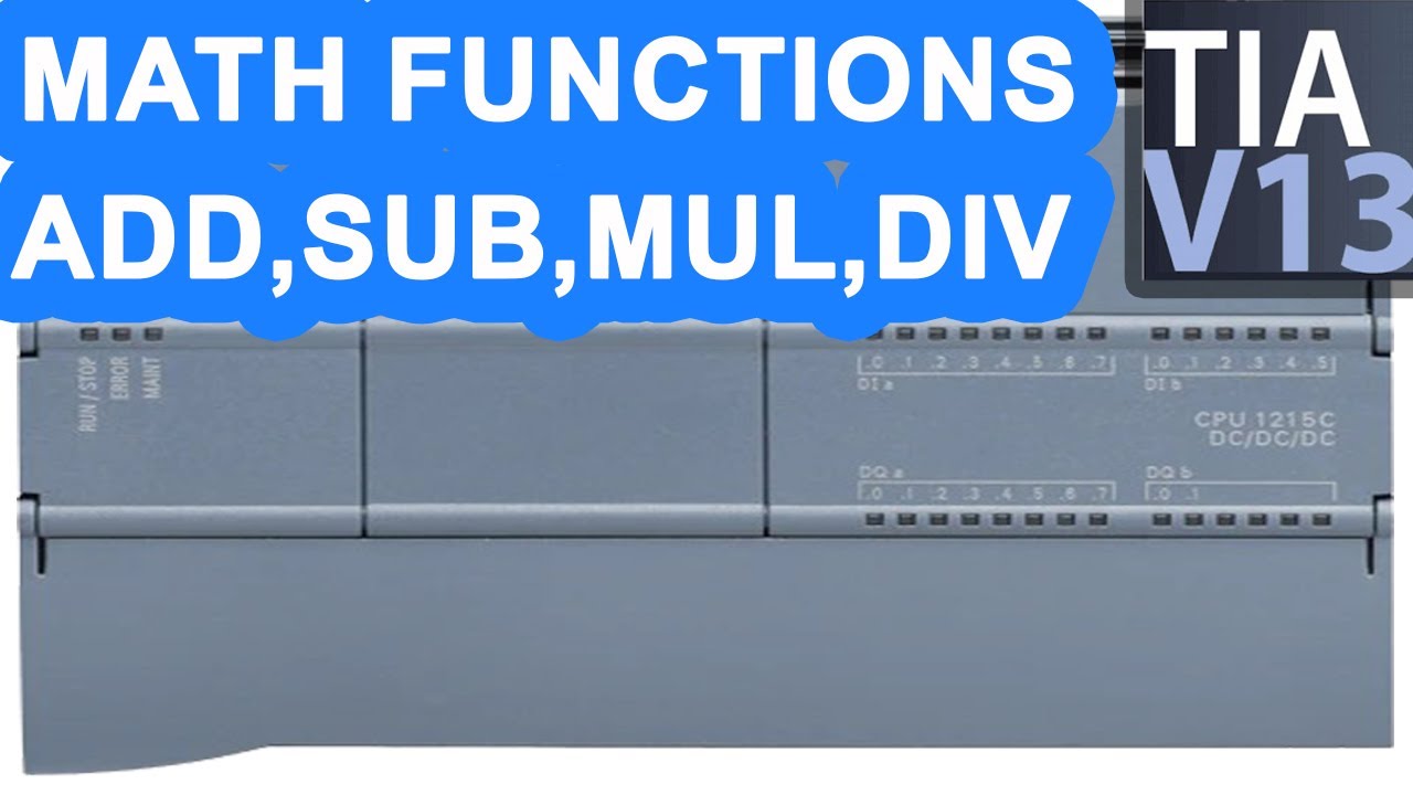 การใช้ div  Update New  ?How to use Math Functions ADD, SUB, MUL, DIV in Siemens TIA Portal. PLC Programming for Beginners.