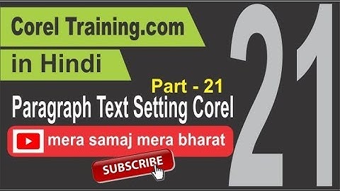Corel Training in Hindi Part - 21 Paragraph Text Setting Corel