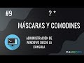 Máscaras (?) y comodines (*) - CMD