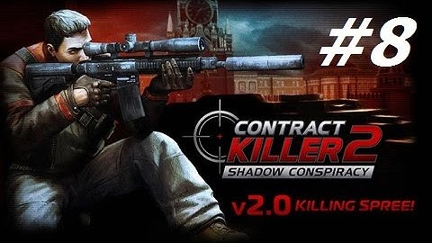 Contract Kill 2 - Walkthrough Part 8