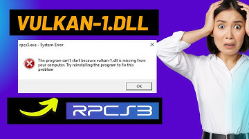 Corrigir erro do RPCS3 Vulkan-1.dll Missing Error