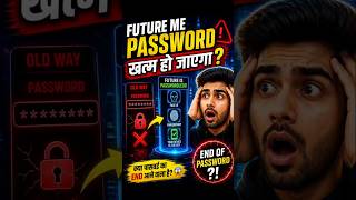 Passwords End Soon? 🤯 New Login System Explained #shorts