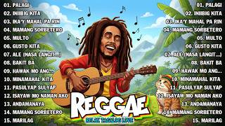 BEST TAGALOG REGGAE LOVE SONGS 2026 💛 OPM CHILL PLAYLIST