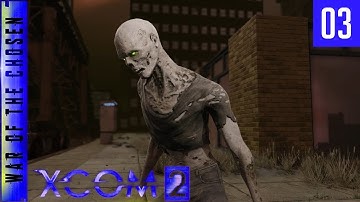 XCOM 2 War of the Chosen - A Better Advent - #03 - Lost in Space