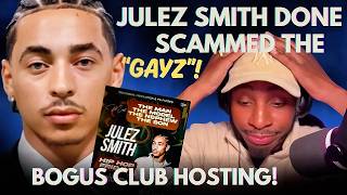 Julez Should've Never Been Invited from jump! Let's Talk About whos REALLY at Fault! U Thirsty Gays!