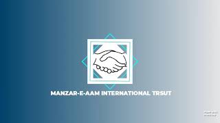 Well Come To Manzar E Aam Trust