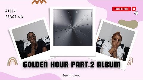 ATEEZ(에이티즈) Golden Hour Part.2 Album | REACTION