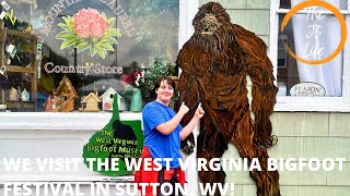 We Visit The West Virginia Bigfoot Festival In Sutton, WV!