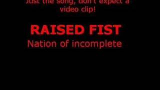 Watch Raised Fist Nation Of Incomplete video
