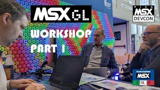 MSXgl workshop @ Pisa MSX DEVCON - Part 1