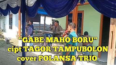 "GABE MAHO BORU" cipt TAGOR TAMPUBOLON cover POLANSA TRIO