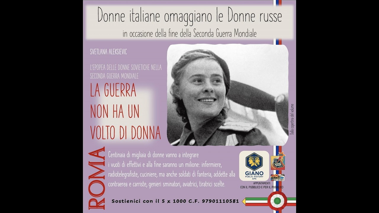 LA GUERRA NON HA UN  VOLTO DI DONNA. Donne italiane omaggiano le Donne russe