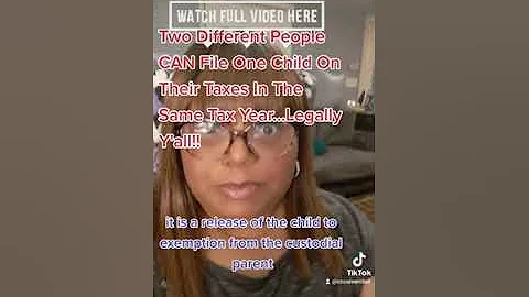 Two Can Claim One Child On Two Separate Taxes Legally...Use Form 8332 (IRS Link In Description)