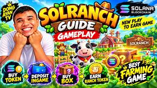 SOLRANCH GUIDE  NEW PLAY-TO-EARN FARMING  GAME ON SOLANA! Buy Token, Buy Boxes & Earn Ranch Tokens!