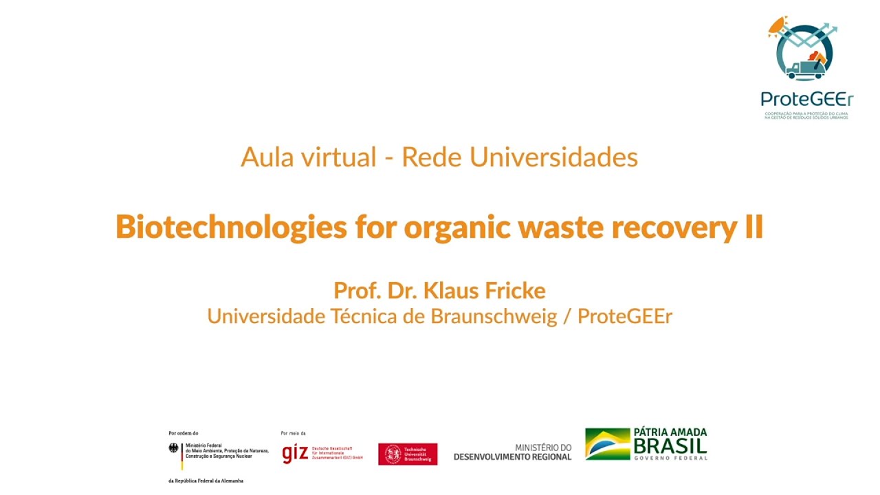 Aula virtual – Rede Universidades, Biotechnologies for organic waste  recovery