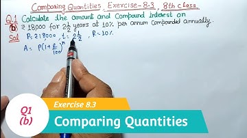 Ex 8.3 Q1(b) class 8 | Comparing Quantities ex 8.3 class 8 | Q1(b) ex 8.3 class 8 I  ncert maths 8