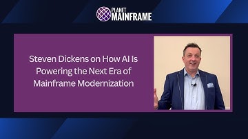 Steven Dickens on How AI Is Powering the Next Era of Mainframe Modernization