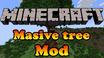 Minecraft mod showcase: Massive tree mod review