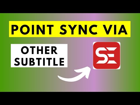 How to Sync Subtitles Using the Point Sync Via Other Subtitle Feature In Subtitle Edit