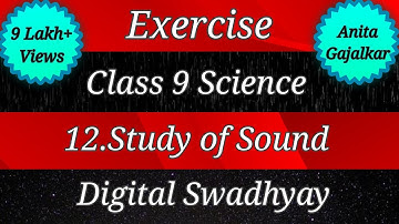 Exercise class 9 science chapter 12 study of sound । Exercise study of sound । Question answer std 9