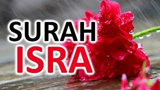 AMAZING !! |  SURAH AL ISRA ᴴᴰ QURAN RECITATION | SAAD AL QURESHI