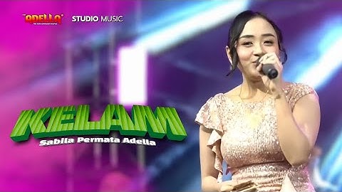 KELAM - Sabila Permata Adella | OM ADELLA LIVE MODUNG BANGKALAN