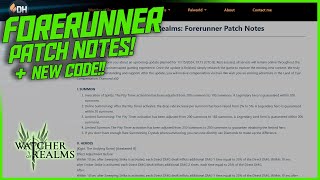 Forerunner Patch Notes and New Code! || Watcher of Realms
