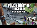 POLICE QUEST III (VGA Version) Adventure Game Gameplay Walkthrough - No Commentary Playthrough