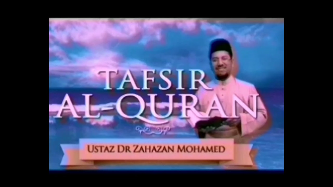 05. Tafsir surah الحجر (AL-HIJR) : LEMBAYUNG AL-QURAN @ IKIM