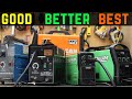 *2022* Guide to Harbor Freight Welders:  GOOD BETTER BEST!