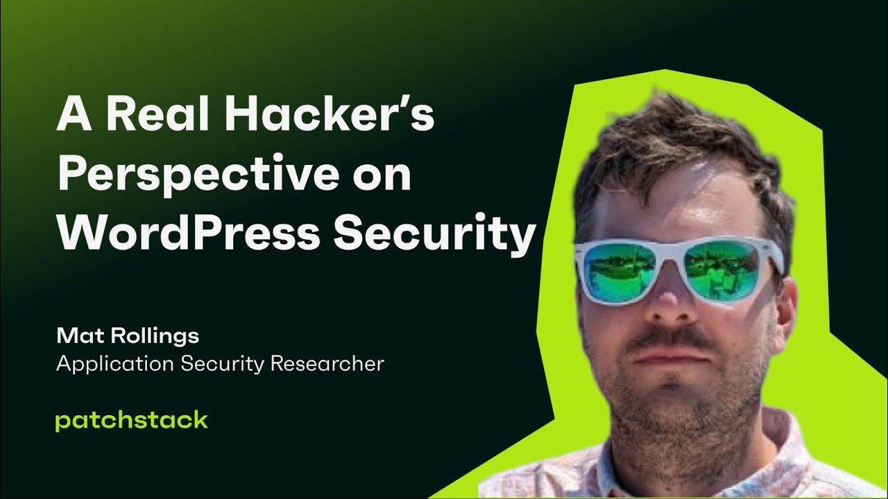 A Real Hacker's Perspective on WordPress Security with Mat Rollings ...