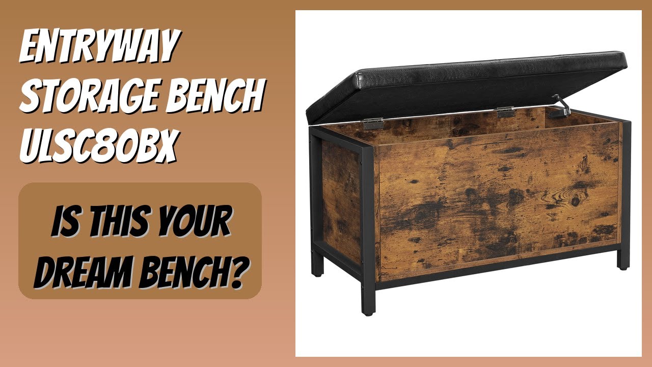 REVIEW (2025): Entryway Storage Bench ULSC80BX. Features