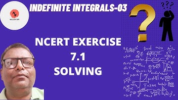 INTEGRATION-03| NCERT Solving Ex.7.1 | Mathematics Class 12 | Nilesh Sir #maths #nileshsir #ncert
