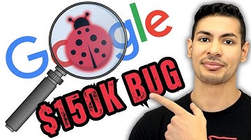 Google Paid $150K for THIS Bug – Learn How to Find It