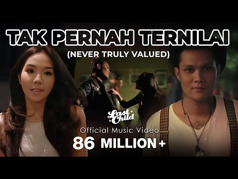 Download lagu tak pernah ternilai - Last Child