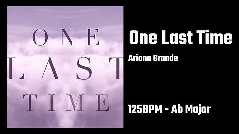 Ariana Grande - One Last Time (Studio Acapella + Chords MIDI) [Link in Description]