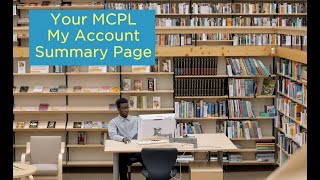 Your MCPL My Account Summary Page | MCPL Help