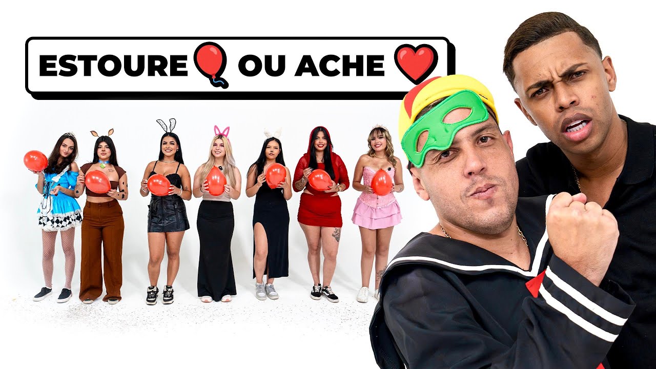 ESTOURE O BALÃO OU ENCONTRE SEU AMOR! EP:47 | ESPECIAL CARNAVAL