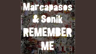 Remember Me (Extended)
