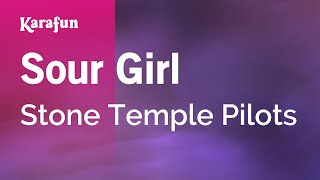 Sour Girl - Stone Temple Pilots | Karaoke Version | KaraFun chords