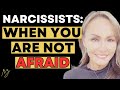 What Happens When You Don&#39;t Fear The Narcissist