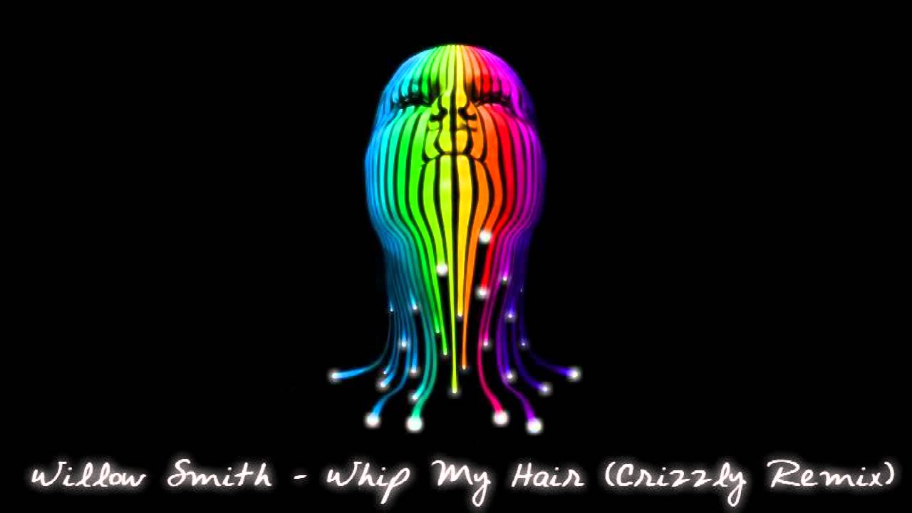 Dubstep: Crizzly- Whip My Hair | Willow Smith, Remix, Whip