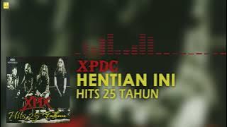 XPDC - Hentian Ini