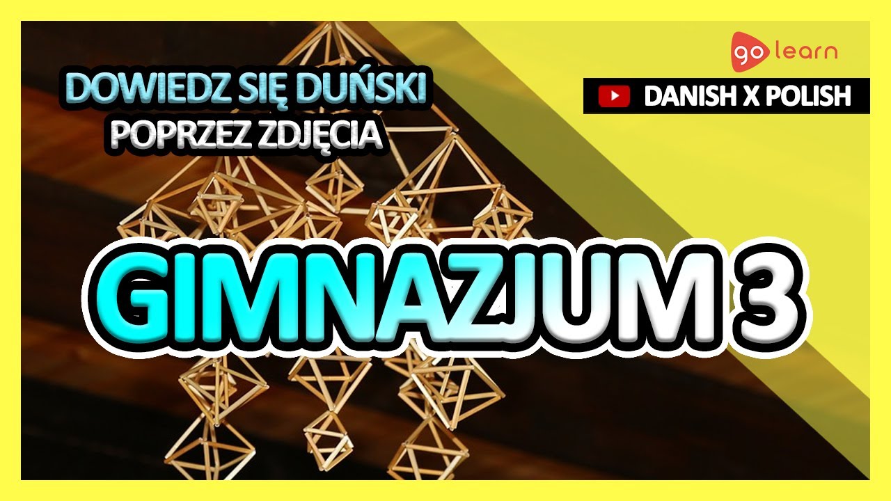 Dowiedz Się Duński Poprzez Zdjęcia |Słownictwo Duński Gimnazjum 3